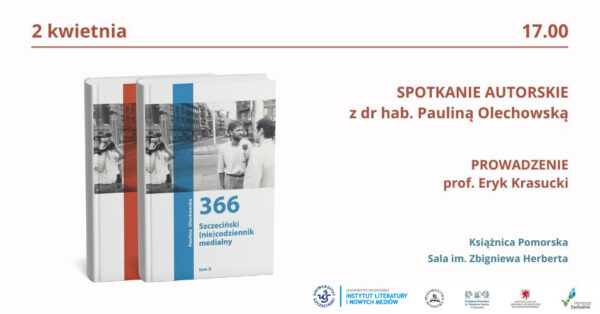Zaproszenie na spotkanie autorskie z Pauliną Olechowską.
