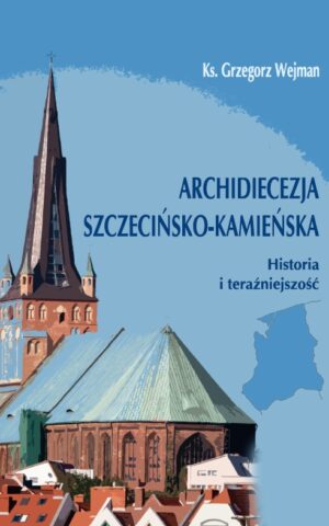 Archidiecezja Szczecińsko-Kamieńska