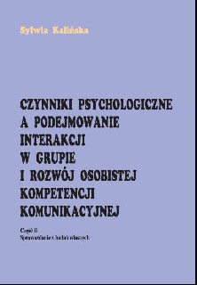 Czynniki psychologiczne cz.2 Czynniki psychologiczne a podejmowanie interakcji w grupie i rozwój osobistej kompetencji...cz.2 - obrazek 1