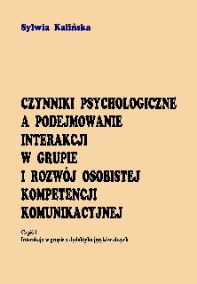 Czynniki psychologiczne Czynniki psychologiczne a podejmowanie interakcji w grupie i rozwój osobistej kompetencji... - obrazek 1