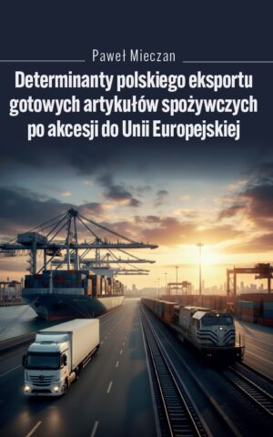 Determinanty polskiego eksportu