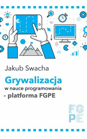 Grywalizacja w nauce programowania – platforma FGPE