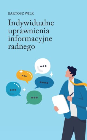 Indywidualne uprawnienia informacyjne radnego