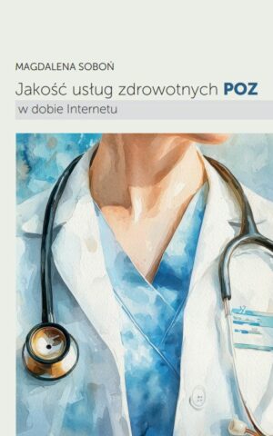 Jakość usług zdrowotnych