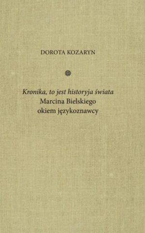 Kronika ,to jest historyja świata