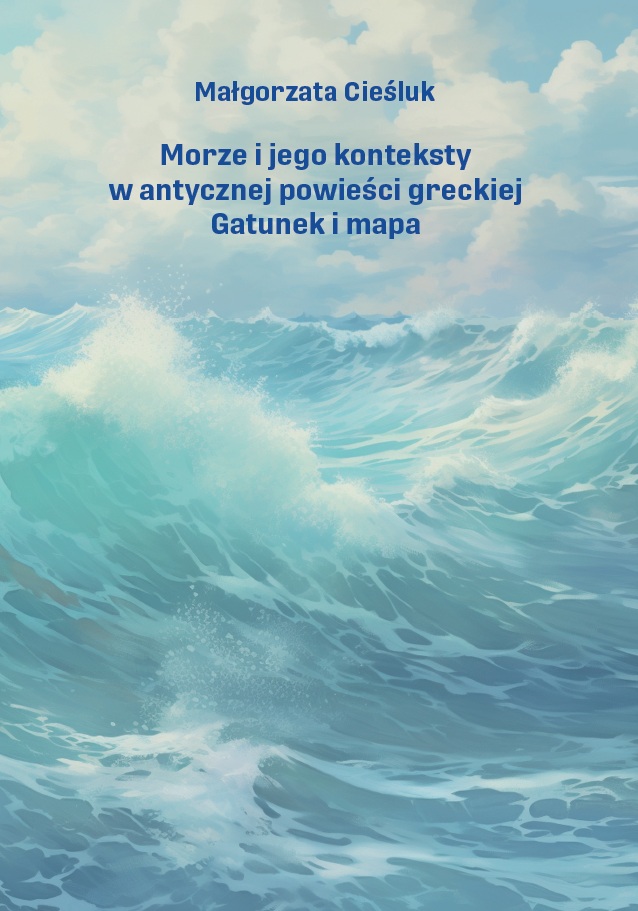 Morze i jego konteksty Morze i jego konteksty