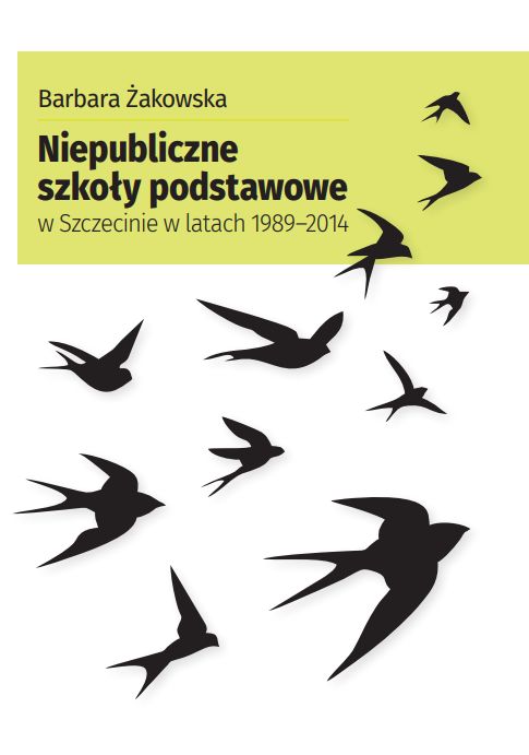 Niepubliczne szkoly podstawowe Niepubliczne szkoły podstawowe w Szczecinie w latach 1989–2014 - obrazek 1