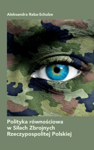 Polityka równościowa w Siłach Zbrojnych Rzeczypospolitej Polskiej