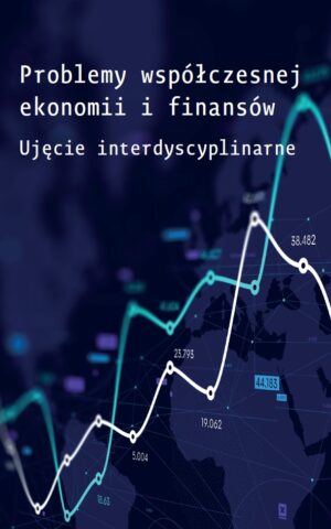 Problemy współczesnej ekonomii