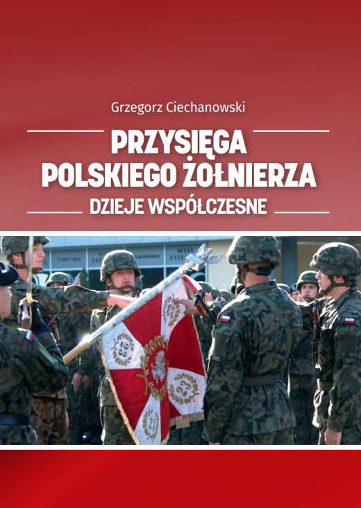 Przysięga polskiego żołnierza Przysięga polskiego żołnierza