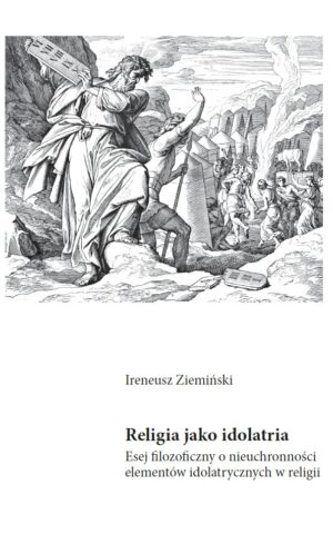 Religia jako idolatria