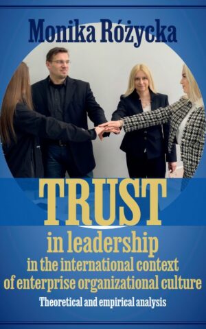 Trust in leadership in the international context of enterprise organizational culture